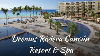 Dreams Riviera Cancún Resort amp Spa [upl. by Llerdnad]