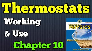 Thermostats chapter 10 DC circuit class 11 new physics book  use and working of thermostat [upl. by Frum759]