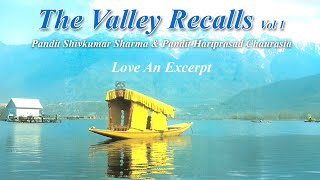 The Valley Recalls Vol 1  Love An Excerpt [upl. by Zedekiah]