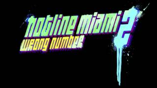 Hotline Miami 2 OST  Roller Mobster [upl. by Heffron140]