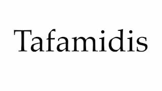 How to Pronounce Tafamidis [upl. by Candida]