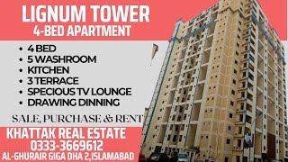 4 Bed Apartment Lignum Tower Al Ghurair Giga Residency DHA 2 Islamabad [upl. by Ankeny]