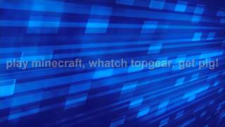 Play Minecraft Watch Topgear Get Pig [upl. by Suivat753]