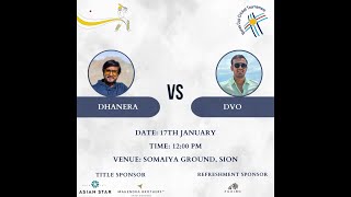 DHANERA vs DVO  BANAS CUP 2024 MATCH 7  27 TH YEAR  DAY 4 [upl. by Gnen]