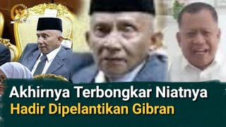 AMIN RAIS HADIR DIPELANTIKAN PROBOWO GIBRAN WALAUPUN DUDUK DIBARISAN BELAKANG PLONGAPLONGO [upl. by Lanza636]