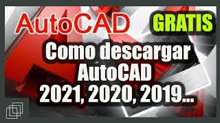 Como DESCARGAR e INSTALAR AUTOCAD 2021 2020 GRATIS para ESTUDIANTES FUNCIONA [upl. by Anahcra]