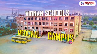 Vignan School Medchal  Hyderabad [upl. by Walkling432]