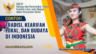 Contoh Tradisi Kearifan Lokal dan Budaya di Indonesia [upl. by Stedmann]