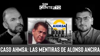 Ep 55 Caso AHMSA Las MENTIRAS DE ALONSO ANCIRA [upl. by Latreese638]