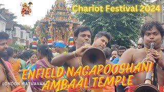 Enfield Nagapooshani Ambaal Temple thiruvizha I Chariot Festival 2024 kavadi cavadee nadhaswaram [upl. by Howlan]