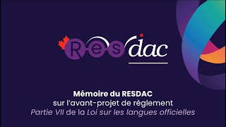 Options réglementaires du RESDAC sur la partie VII de la Loi sur les langues officielles LLO [upl. by Hausmann]