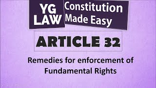 Article 32  Writ Jurisdiction  Constitution of India [upl. by Giselbert]