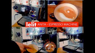 Lelit Anita BEST Home Coffee Machine [upl. by Puklich]