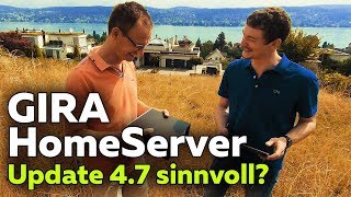 Gira HomeServer Update 47  Vorteile und Einschränkungen  Smartest Home  Folge 112 [upl. by Baldwin751]