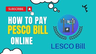 How to Pay PESCO Bill Online  Step by Step  Karim Technical [upl. by Eddina]