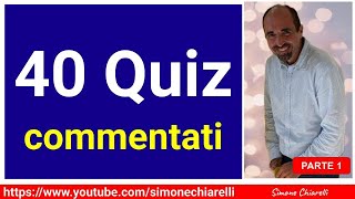 QUIZ IN DIRETTA 40 livello medio commentati con Simone Chiarelli  parte 1 14102024 [upl. by Repsac535]