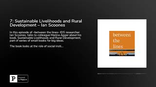 7 Sustainable Livelihoods and Rural Development – Ian Scoones [upl. by Anaehs]