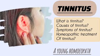 TINNITUS HOMEOPATHIC MEDICINE A YOUNG HOMOEOPATH [upl. by Ymerrej]