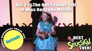 Seussical 111 The One Feathered Tale of Miss Gertrude McFuzz [upl. by Clemens535]