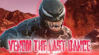 Venom the Last Dance Velocity EdiT  AnkU EdiT [upl. by Dunton51]