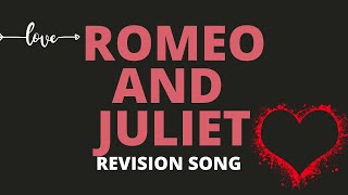 Romeo and Juliet revision song [upl. by Hines]