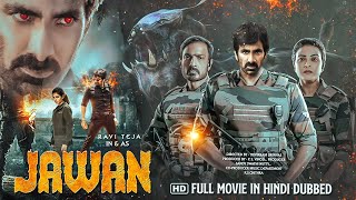 Jawan quot Ravi Teja New 2024 Released Full Hindi Dubbed Action MovieLatest New Hindi Dubbed Movie 2024 [upl. by Nahej]