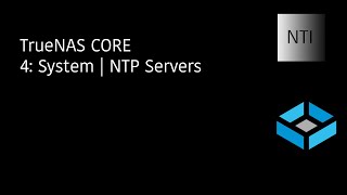 TrueNAS CORE  4 System  NTP Servers [upl. by Toshiko]