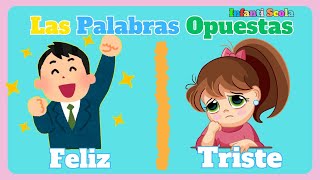 Aprende Las Palabras Opuestas Para Niños  ANTÓNIMOS para Infantiles Preescolares [upl. by Chariot743]