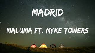 Maluma Myke Towers  Madrid LetraLyrics [upl. by Shlomo]