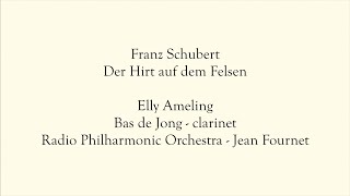 Elly Ameling Schubert  Der Hirt auf dem Felsen orchestral version [upl. by Rosio]