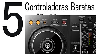 5 controladoras Baratas Para DJs [upl. by Esten31]