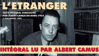 LÉtranger de CAMUS lu par CAMUS  Frémeaux amp Associés [upl. by Spence]