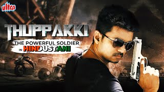 Vijay New Released Hindustani Dubbed Movie 2022  Thuppakki The Powerful Soldier Full Movie 4K [upl. by Anilec667]