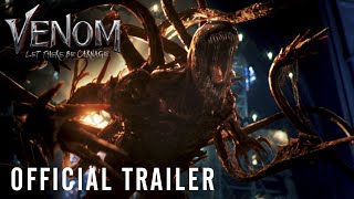 VENOM LET THERE BE CARNAGE  Official Trailer HD [upl. by Mccandless]