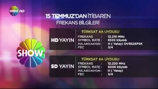 SHOW TV HD 15 Temmuzda Şifresiz Yayında SHOW HD TURKSAT Frekans Bilgileri [upl. by Hocker]