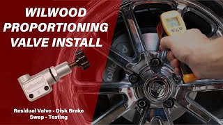 Disk Brake Swap  Installing A Wilwood Proportioning Valve and Testing [upl. by Calida]