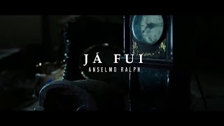 Anselmo Ralph  Já Fui Official Video [upl. by Orly366]