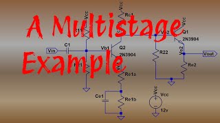 A MultiTransistor Example Circuit Analysis amp Design 066d1 [upl. by Radman645]