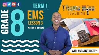 Gr8 EMS Economics amp Entrepreneurship  Term 1 Lesson 3  National budget [upl. by Booze]