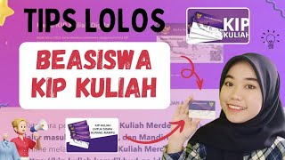 TIPS LOLOS BEASISWA KIP KULIAH 2024 [upl. by Carolan]