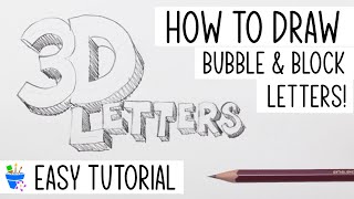 How to Draw 3D Letters  Bubble amp Block Letters [upl. by Einafpets]