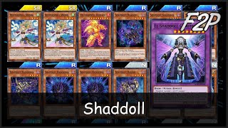 SHADDOLL  F2PP2W Deck Analysis amp Testing YuGiOh Duel Links [upl. by Merdith286]