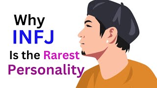 Traits That Make INFJs the Rarest Personality Type in the World [upl. by Holna434]