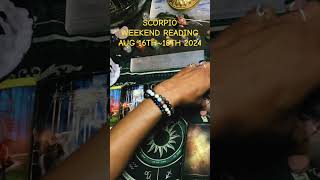 ♏️SCORPIO WEEKEND READING 8161824♏️✨Daily Horoscope Tarot Card Readings for all Zodiac Signs✨ [upl. by Sklar285]