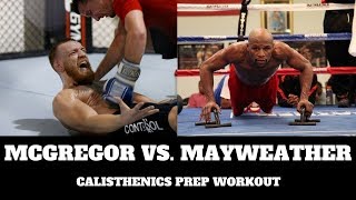 Mayweather VS McGregor Calisthenics Prep Workout  THENX [upl. by Nimsay660]