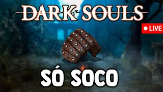 DARK SOULS SÓ NO SOCO  Parte 2 PS5 [upl. by Suirauqram]