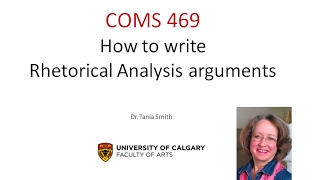 469 How to Write quotRhetorical Analysisquot Arguments [upl. by Rollie]