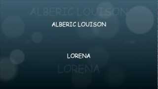 quotHQquot albéric louison LORENA quotNEWquot [upl. by Anoirtac563]