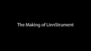 Making of LinnStrument [upl. by Anma]