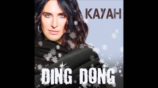 Kayah  Ding Dong Official Audio [upl. by Petigny]